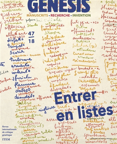Genesis : manuscrits, recherche, invention, n° 47. Entrer en listes