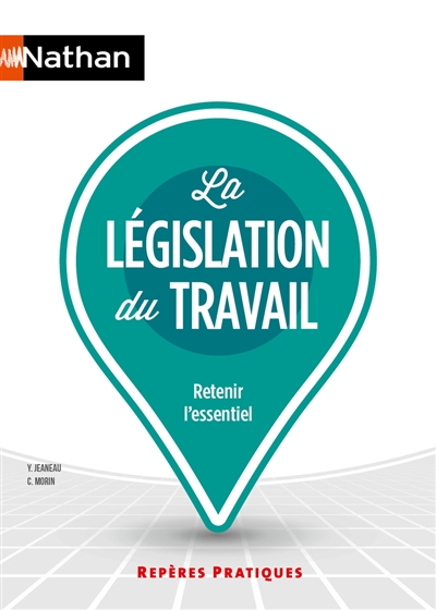 La législation du travail :...