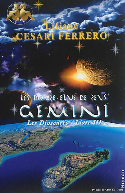 Les douze élus de Zeus. Vol. 3. Gemini : les Dioscures