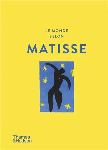 Le monde selon Matisse