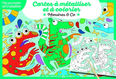 Monstres & co : cartes à métalliser et à colorier