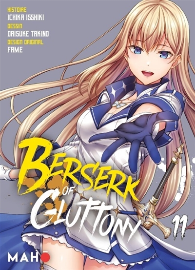 Berserk of gluttony. Vol. 11