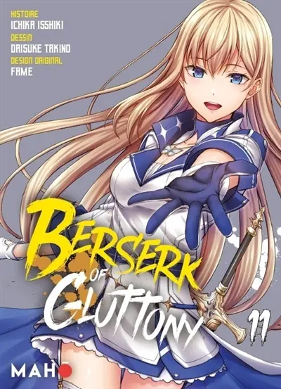 Berserk of gluttony. Vol. 11