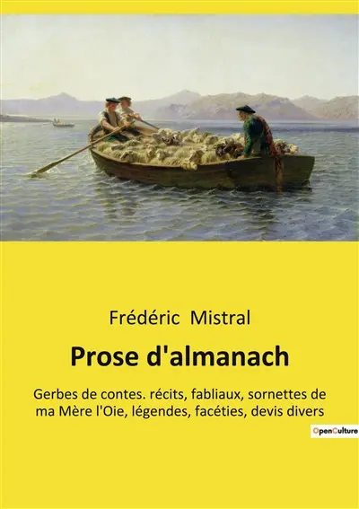 Prose d'almanach : Un voyage poétique au cœur de la Provence éternelle.