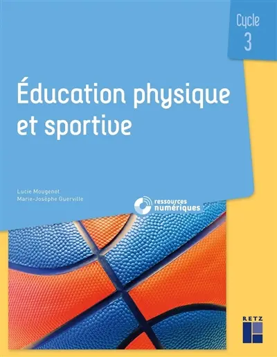 Education physique et sportive : cycle 3