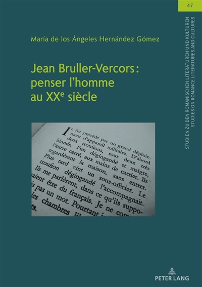 Jean Bruller-Vercors : penser l'homme au XXe siècle