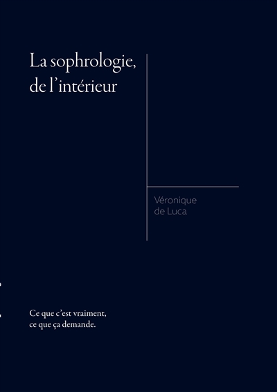 La sophrologie, de l'intérieur
