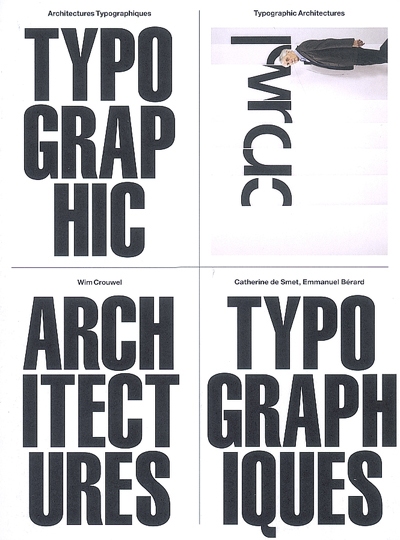 Architectures typographiques. Typographic architectures