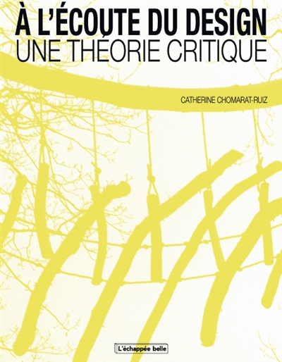 A l'écoute du design : une théorie critique