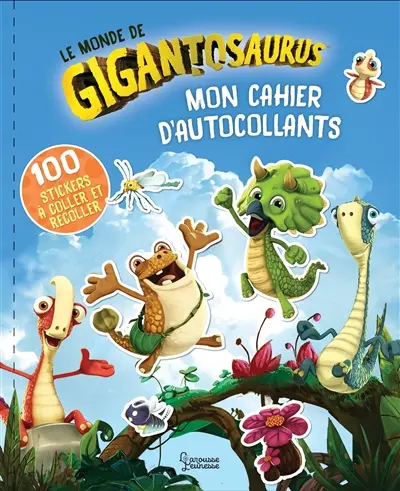 Le monde de Gigantosaurus : mon cahier d'autocollants