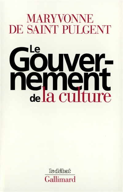 Le gouvernement de la culture