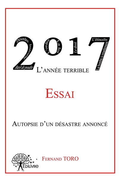2017 l'année terrible :...