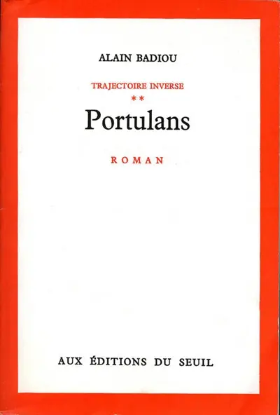 Trajectoire inverse. Vol. 2. Portulans