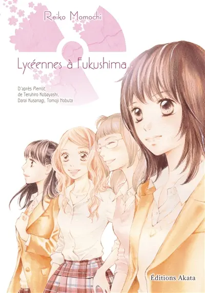 Daisy : lycéennes à Fukushima : intégrale