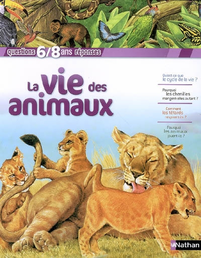 La vie des animaux