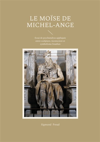 Le Moïse de Michel- Ange :...