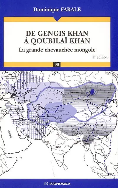 De Gengis Khan à Qoubilaï Khan : la grande chevauchée mongole