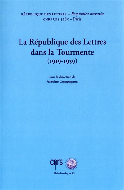 la république des lettres dans la tourmente, 1919-1939