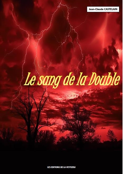 Le sang de la Double