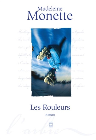 Les rouleurs