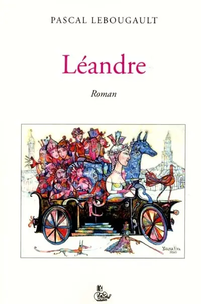 Léandre ou La nouvelle du soir. Vol. 1