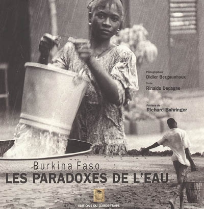 Burkina Faso : les paradoxes de l'eau