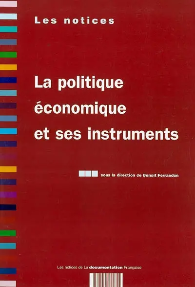 La politique économique et ses instruments