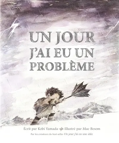 Un jour j'ai eu une idée