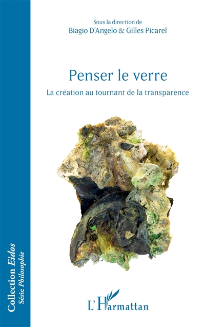 Penser le verre : la création au tournant de la transparence