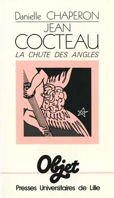 Jean Cocteau : la chute des angles