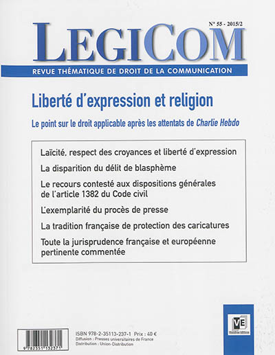 Légicom, n° 55. Liberté d'expression et religion : le point sur le droit applicable après les attentats de Charlie Hebdo
