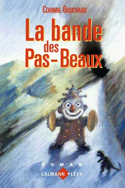 La Bande des pas-beaux