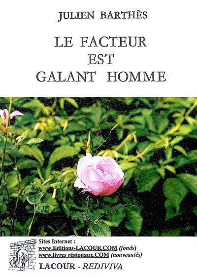 Le facteur est galant homme