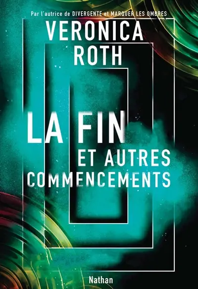 La fin : et autres commencements
