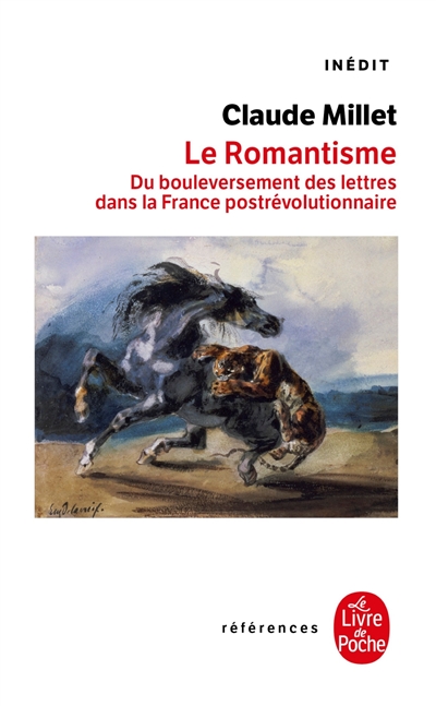Le romantisme : du bouleversement des lettres dans la France postrévolutionnaire