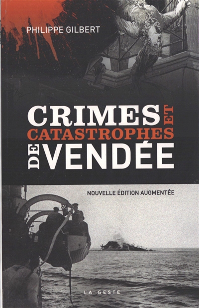 Crimes et catastrophes de Vendée