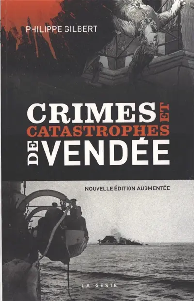 Crimes et catastrophes de Vendée