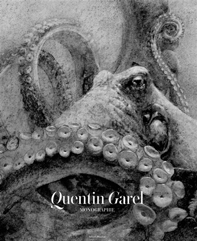 Quentin Garel : monographie