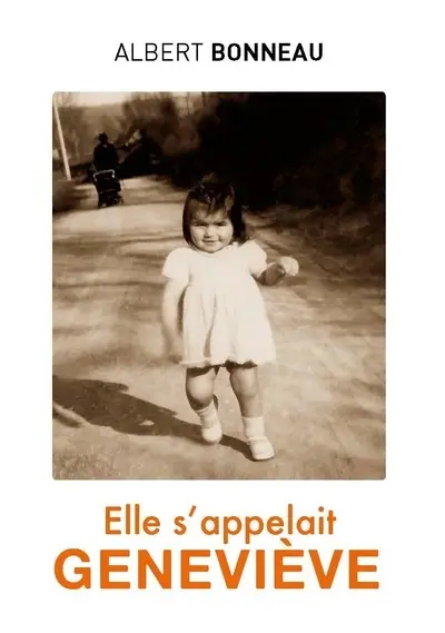 Nous l'appellerons Geneviève