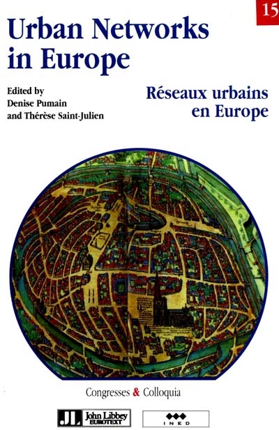 Réseaux urbains en Europe. Urban networks in Europe