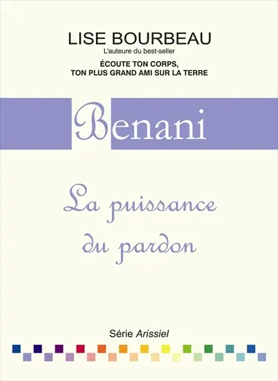 Benani : la puissance du pardon