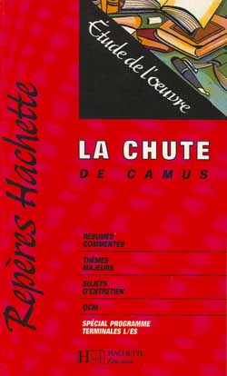 La chute, de Camus : étude de l'oeuvre
