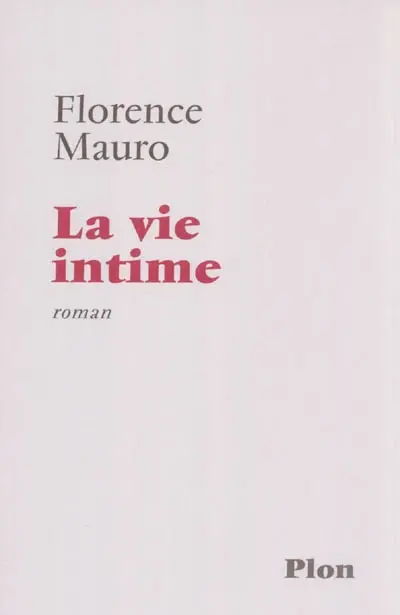 La vie intime