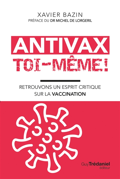 Antivax toi-même ! :...