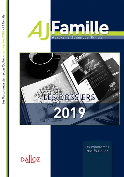 Les dossiers 2019 de l'AJ famille