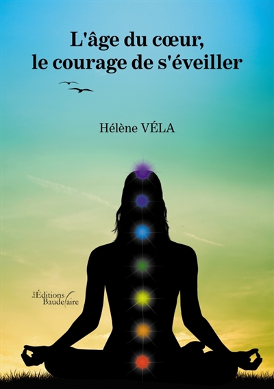 L'âge du coeur, le courage...