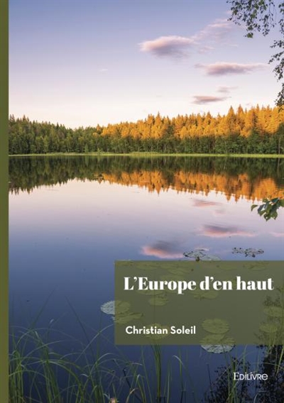 L'europe d'en haut : (Comprendre la culture scandinave)