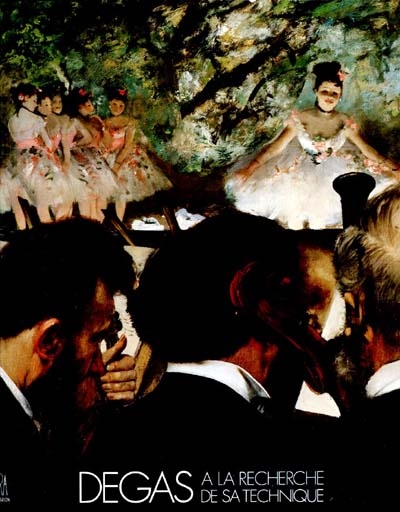 Degas à la recherche de sa technique