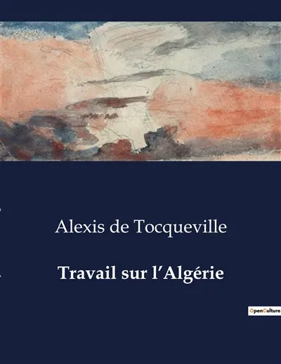 Travail sur l’Algérie