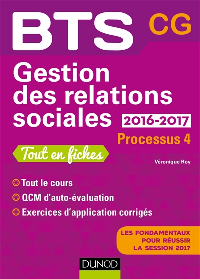Gestion des relations sociales, BTS CG, 2016-2017 : processus 4 : tout en fiches